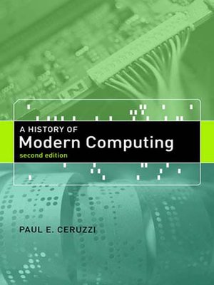 cover image of A History of Modern Computing